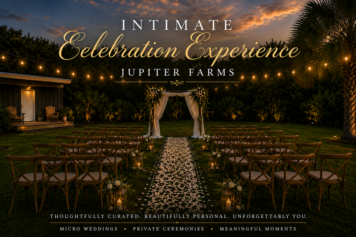 Intimate Celebration Experience-Jupiter Farms in Lake Park